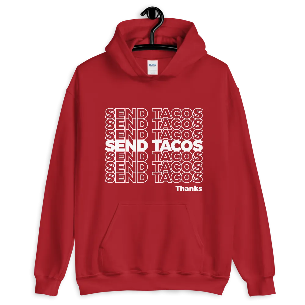 Send Tacos Hoodie