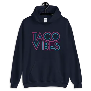 TACO Vibes Hoodie